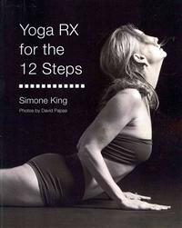 Yoga RX for the 12 Steps