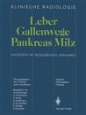 Leber · Gallenwege Pankreas · Milz