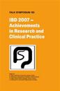 IBD 2007 - Achievements in Research and Clinical Practice