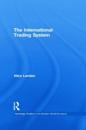 The International Trading System