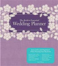 The Bride's Essential Wedding Planner