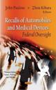 Recalls of AutomobilesMedical Devices