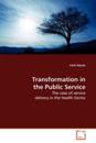 Transformation in the Public Service