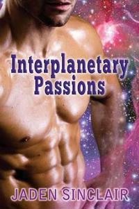 Interplanetary Passions