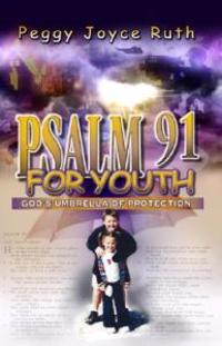 Psalm 91 for Youth