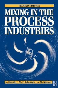Mixing in the Process Industries