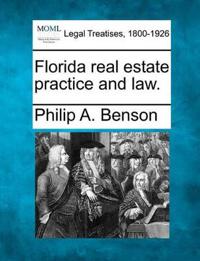Florida Real Estate Practice and Law.