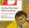 The Boy Who Didn't Believe in Spring