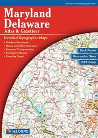 Maryland Delaware Atlas & Gazetteer