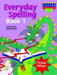 Everyday Spelling Book 1