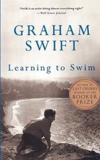 Learning to Swim: And Other Stories
