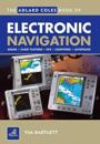 The Adlard Coles Book of Electronic Navigation