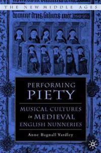 Performing Piety