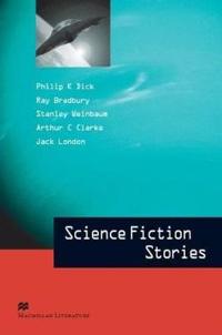 Macmillan Literature Collection - Science Fiction Stories - Advanced C2