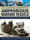 Illustrated Directory of Amphibious Warfare Vessels