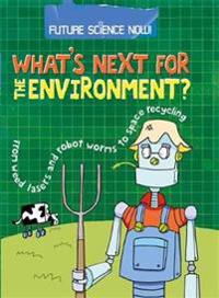 What's Next for the Environment?