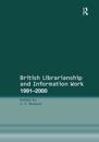 British Librarianship and Information Work 1991–2000