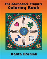 The Abundance Triggers Coloring Book