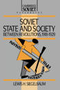 Soviet State and Society between Revolutions, 1918–1929