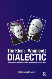 The Klein-Winnicot Dialectic