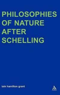 Philosophies of Nature After Schelling