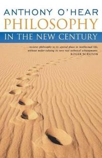 Philosophy in the New Century