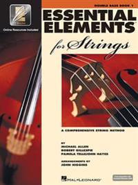Essential Elements 2000 for Strings: Double Bass, Book 1 [With CD (Audio)]