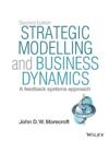 Strategic Modelling and Business Dynamics, + Website