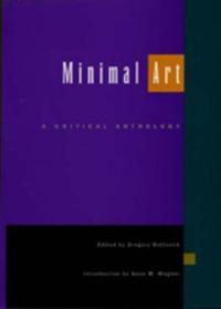 Minimal Art: A Critical Anthology