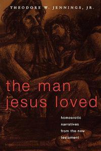 The Man Jesus Loved