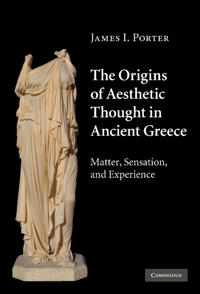 The Origins of Aesthetic Thought in Ancient Greece