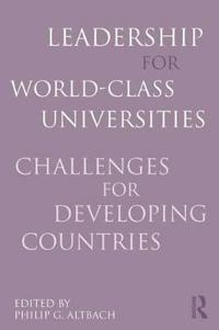 Leadership for World-Class Universities