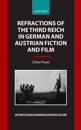 Refractions of the Third Reich in German and Austrian Fiction and Film