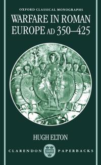 Warfare in Roman Europe, Ad 350-425