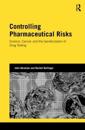 Controlling Pharmaceutical Risks