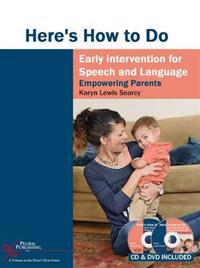 Here's How to Do Early Intervention for Speech and Language