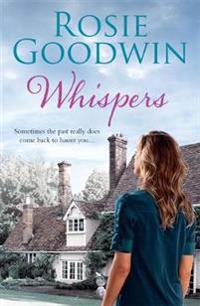 Whispers - a moving saga where the past and present threaten to collide...
