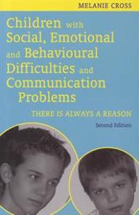 Children With Social, Emotional and Behavioural Difficulties and Communication Problems