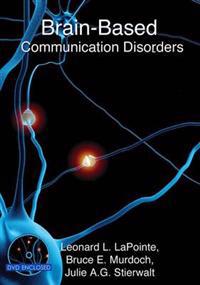Brain-Based Communication Disorders