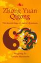 Zhong Yuan Qigong: The Second Stage of Ascent: Quietness