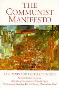 The Communist Manifesto: 150th Anniversary Commemorative Edition