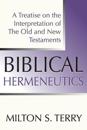 Biblical Hermeneutics, First Edition