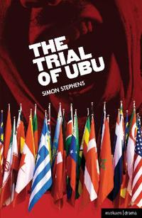 The Trial of Ubu and King Ubu