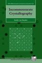Incommensurate Crystallography