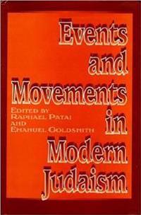 Events and Movements in Modern Judaism