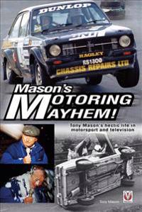 Mason's Motoring Mayhem