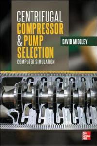 Centrifugal Compressor and Pump Selection