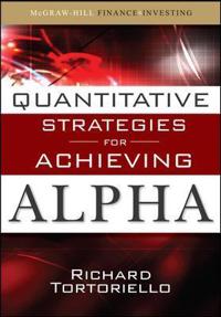 Quantitative Strategies for Achieving Alpha
