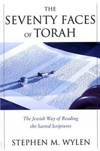 The Seventy Faces of Torah