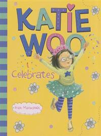 Katie Woo Celebrates